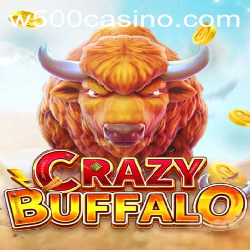Exploring CRAZYBUFFALO at W500 Casino