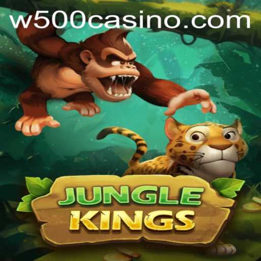 JungleKings: A Thrilling Adventure into the Untamed Wilds at W500 Casino