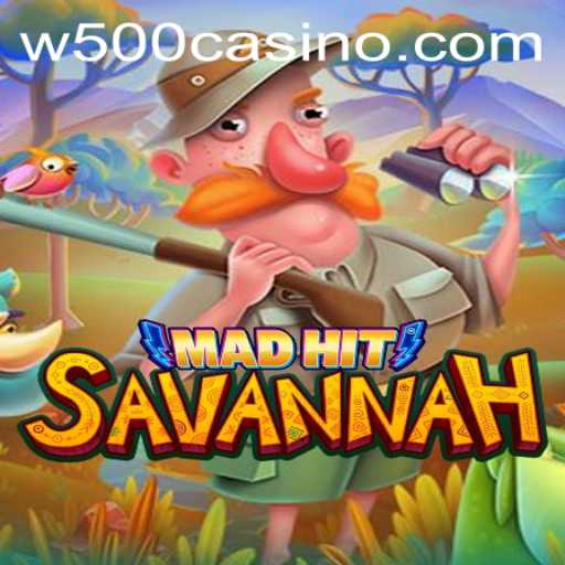 Exploring the Thrills of MadHitSavannah: The New Sensation at W500 Casino