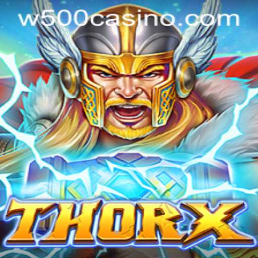 Exploring ThorX: An Epic Adventure in W500 Casino
