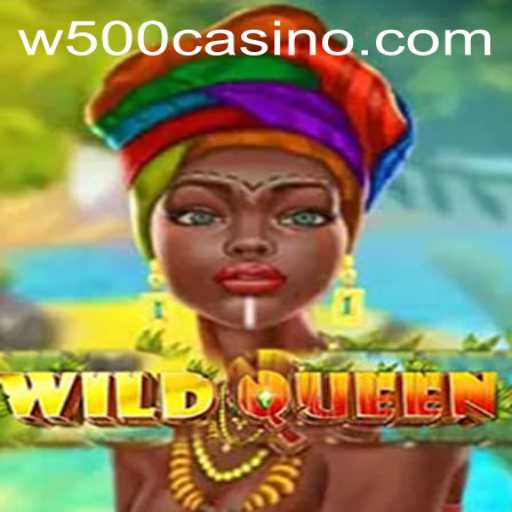 Discover the Thrill of WildQueen: A New Era in Online Gaming at W500 Casino