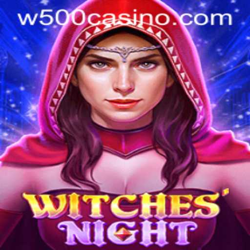 Unveiling the Thrilling World of WitchesNight: A Dive into the Magical Realms of W500 Casino