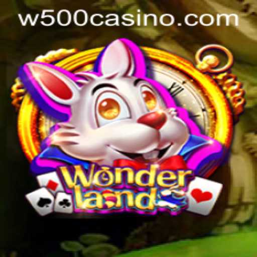Wonderland: A Journey into the Enchanting World of W500 Casino